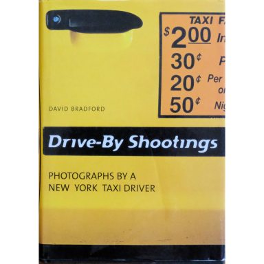 Find copy of photobook by David Bradford, drive-by shootings, New York taxi driver.