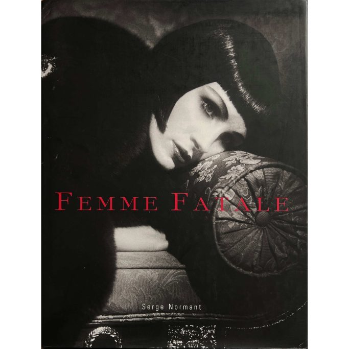 Serge Normant Find a copy of Femme Fatale by Serge Normant for sale in the UK.